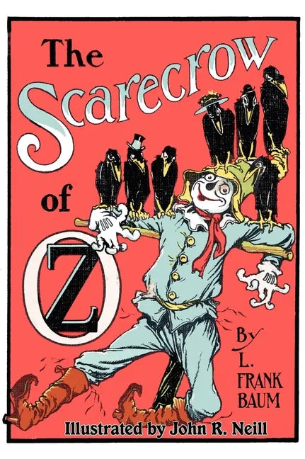 The Scarecrow of Oz - Hardcover