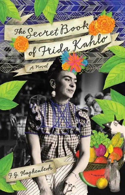 The Secret Book of Frida Kahlo - Paperback