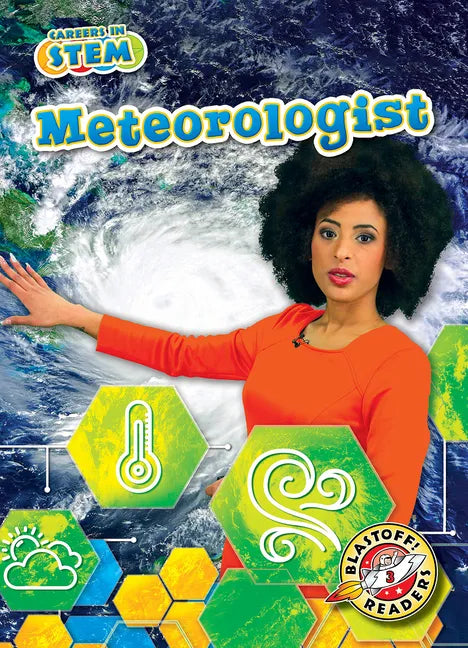 Meteorologist - Library Binding