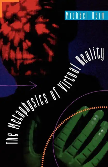 The Metaphysics of Virtual Reality - Paperback