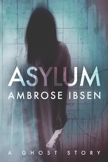 Asylum - Paperback