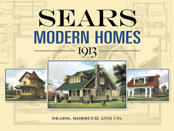 Sears Modern Homes, 1913 - Paperback