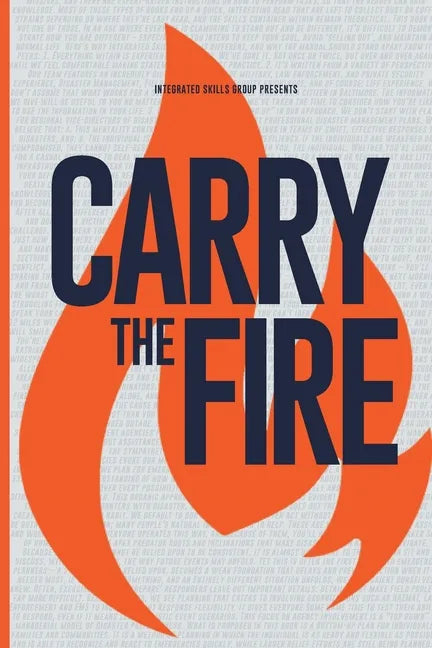 Carry the Fire - Paperback