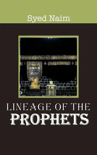 Lineage of the Prophets - Paperback