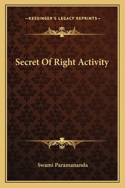 Secret of Right Activity - Paperback