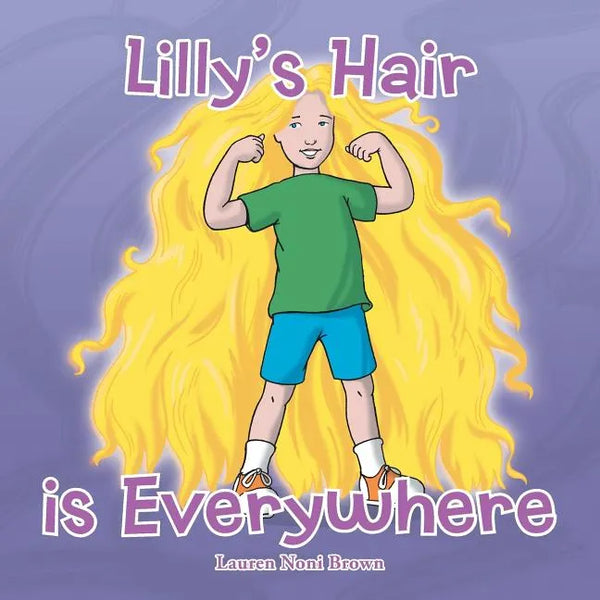 Lilly's Hair is Everywhere - Paperback