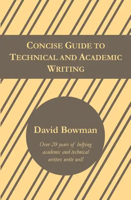 Concise Guide to Technical and Academic Writing - Paperback