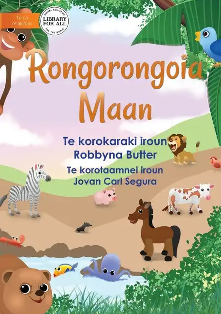 All About Animals - Rongorongoia Maan (Te Kiribati) - Paperback