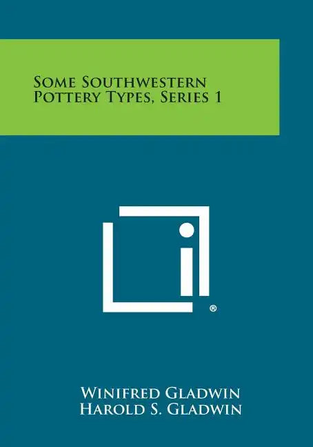 Some Southwestern Pottery Types, Series 1 - Paperback