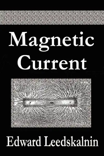 Magnetic Current - Paperback