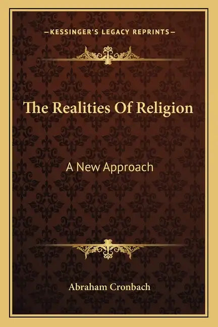 The Realities of Religion: A New Approach - Paperback