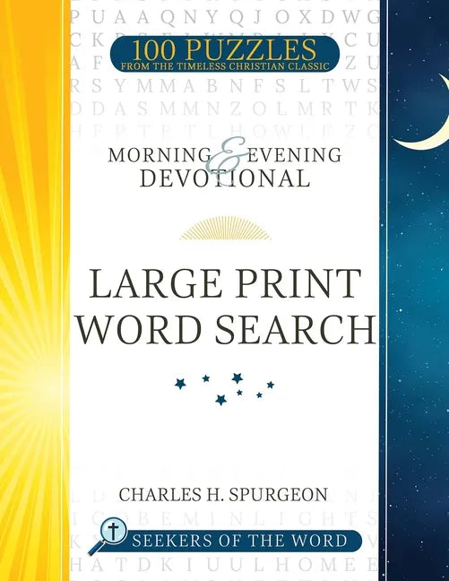 Morning and Evening Devotional Large Print Word Search: 100 Puzzles from the Timeless Christian Classic Volume 1 - Paperback