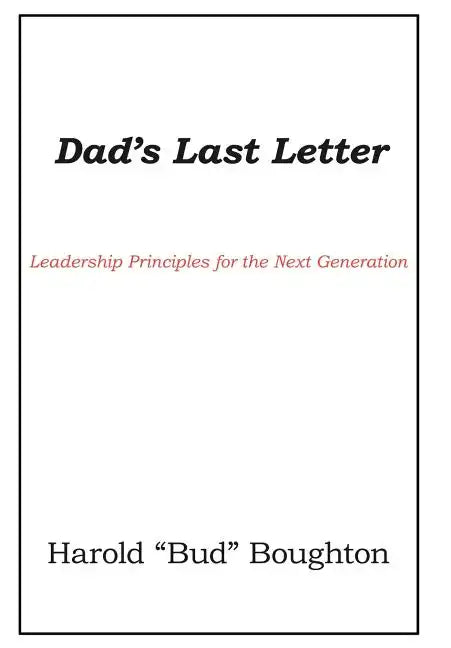 Dad's Last Letter - Hardcover