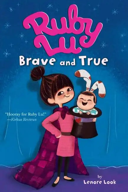 Ruby Lu, Brave and True - Paperback