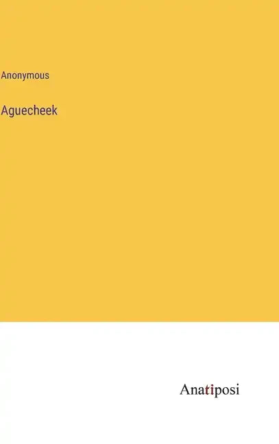 Aguecheek - Hardcover