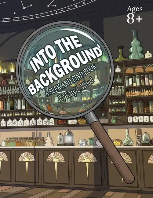 Into the Background: A Seek & Find Book - Paperback
