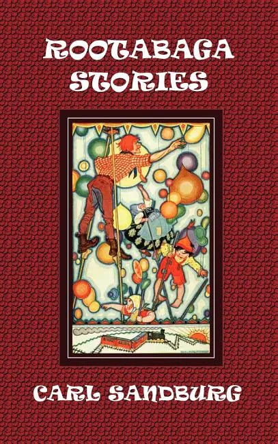 Rootabaga Stories - Hardcover