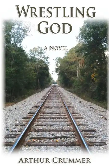 Wrestling God: The All True Misadventures of an Elkin, N.C. Boy - Paperback