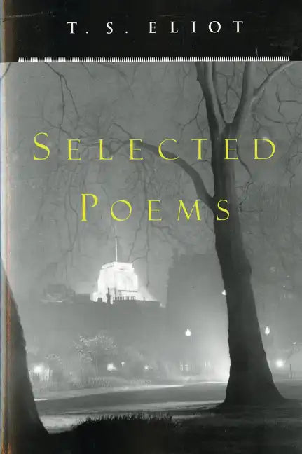 T. S. Eliot Selected Poems - Paperback