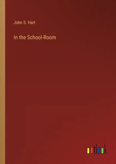 In the School-Room - Paperback