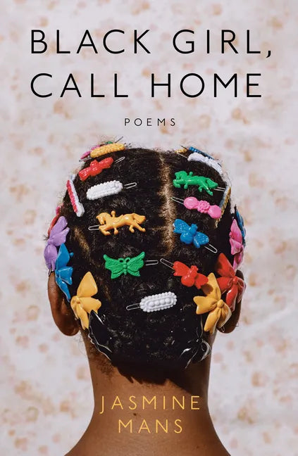 Black Girl, Call Home - Paperback