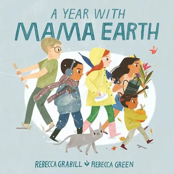 A Year with Mama Earth - Hardcover