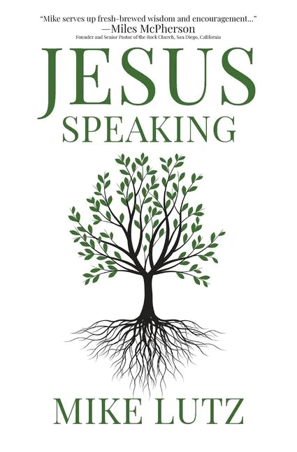 Jesus Speaking: Daily Encouragement from His Words - Paperback