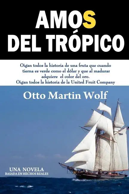 Amos del Trópico - Paperback