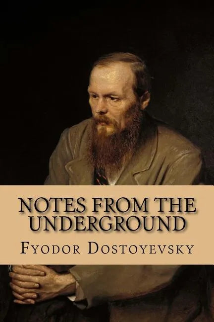 Notes From The Underground - Paperback