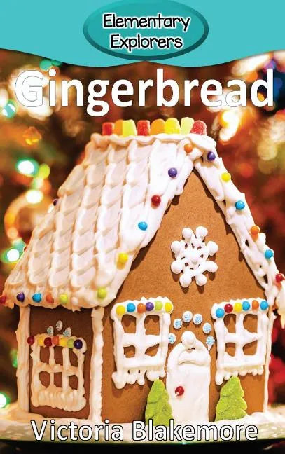 Gingerbread - Hardcover