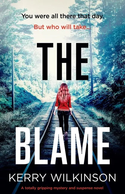 The Blame: A totally gripping mystery and suspense novel - Paperback