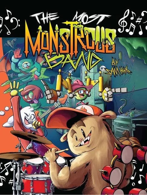 The Most Monstrous Band - Hardcover
