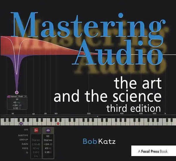 Mastering Audio: The Art and the Science - Paperback