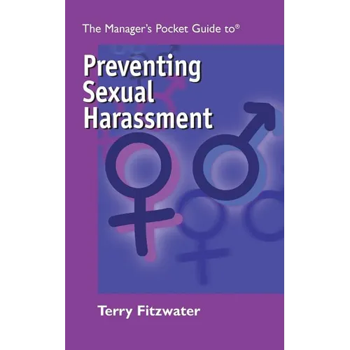 The Managers Pocket Guide to Preventing Sexual Harassment - Paperback