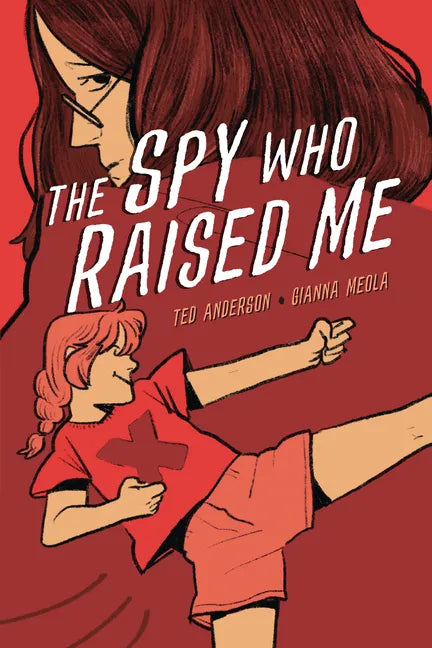 The Spy Who Raised Me - Paperback