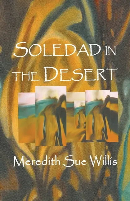Soledad in the Desert - Paperback