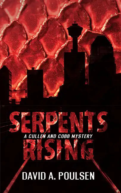 Serpents Rising: A Cullen and Cobb Mystery - Paperback