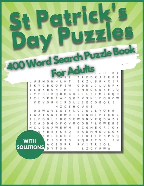 St. Patrick's Day Word Search 400 Puzzles Book for Adults: find 400 Word Search Puzzle Large Print Book for Adults, Seniors, And Teens, young Kid. An - Paperback