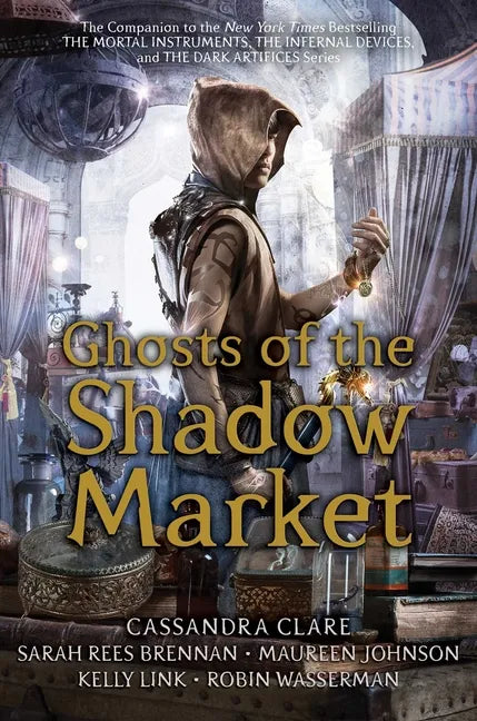 Ghosts of the Shadow Market - Paperback