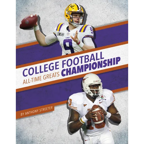 College Football Championship All-Time Greats - Library Binding
