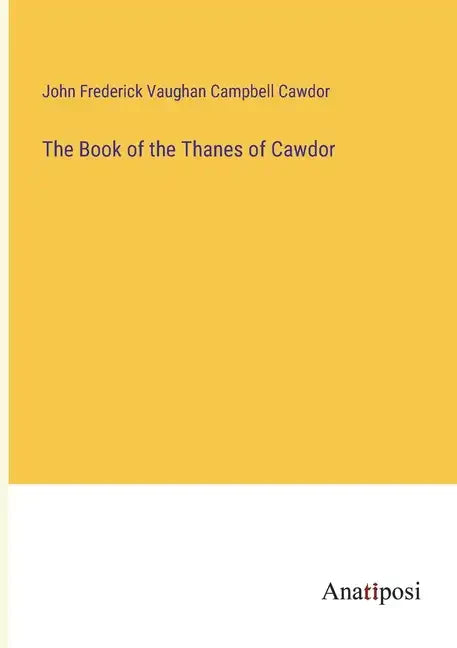 The Book of the Thanes of Cawdor - Paperback
