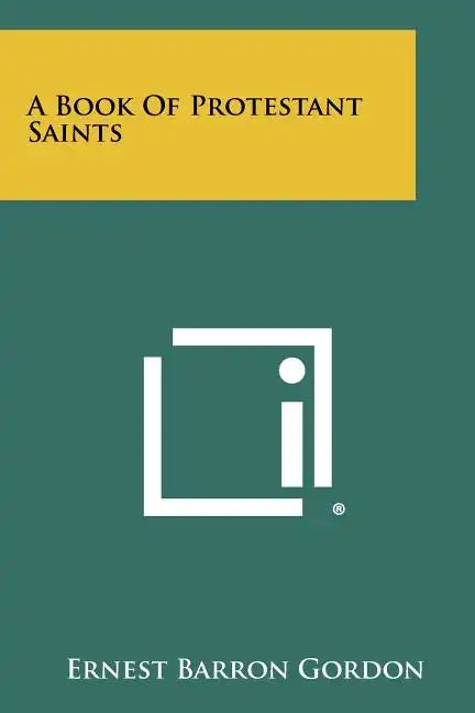 A Book Of Protestant Saints - Paperback