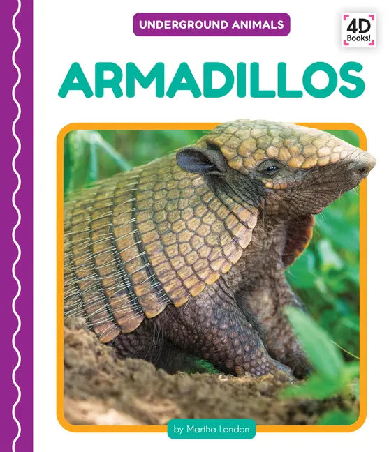 Armadillos - Library Binding