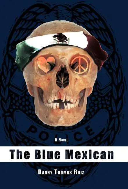 The Blue Mexican - Hardcover