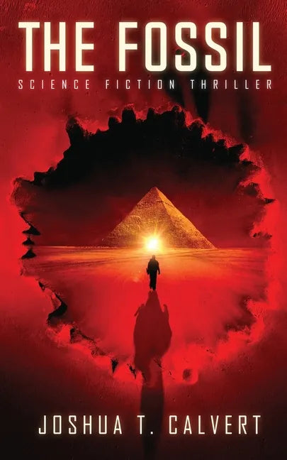 The Fossil: Science Fiction Thriller - Paperback