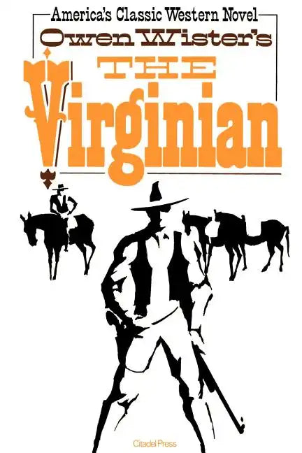 The Virginian: A Horseman of the Plains - Paperback