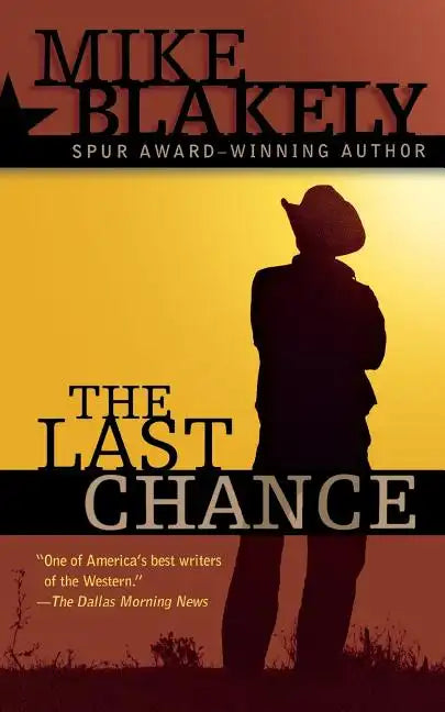 The Last Chance - Paperback