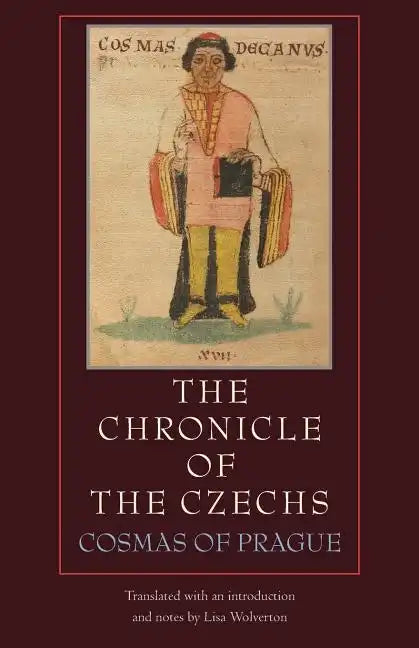The Chronicle of the Czechs - Paperback