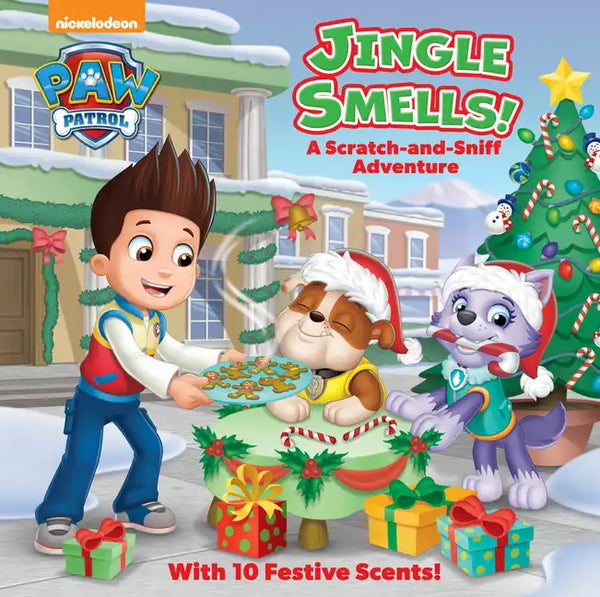 Jingle Smells!: A Scratch-And-Sniff Adventure (Paw Patrol): A Holiday Scratch-And-Sniff Book for Kids - Paperback