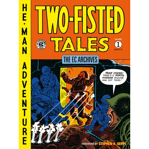 The EC Archives: Two-Fisted Tales Volume 1 - Paperback
